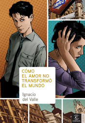 Portada de Cmo el amor no transform el mundo